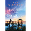 The View From Coral Cove (Paperback)