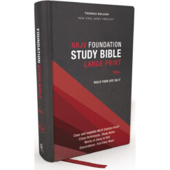NKJV Foundation Study Bible Large Print Red Letter Indexed (Comfort Print)(Hardcover)