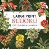 Large Print Sudoku : Easy-to-Read Puzzles - 9780785847984