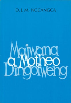 MAJWANA A MOTHEO DINGOLWENG