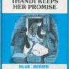BLUE SERIES - THANDI KEEPS HER PROMISE