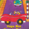OP PAD L/BOEKE DIE BYE EN DIE BLOMME OUPA MOS KOOP MOTOR