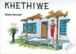 KHETHIWE (XHOSA EDITION)