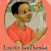 ASICHUBEKELENI EMBILI SERIES: LEVEL 1 BOOK 3: LUSUKU