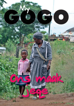 MY GOGO (AFRIKAANS): ONS MAAK JEKE