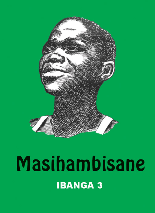 MASIHAMBISANE IBANGA 3