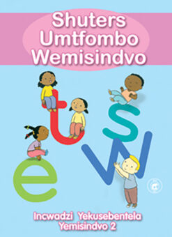 SHUTERS SOUND SENSE: (SISWATI) WORKBOOK 2