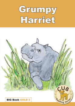 CUB READING PROGRAM BIG BOOK GOLD 3: GRUMPY HARRIET