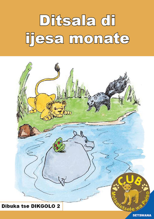BIG BOOK (SETSWANA) 2: DITSALA DI A IJESA MONATE