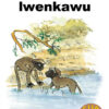 CUB READING SCHEME (XHOSA) LEVEL 3 BK 3: ULONWABO LWENKAW