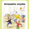 ISISEKO SESIXHOSA GRADE R (BB) AMAXESHA ONYAKA