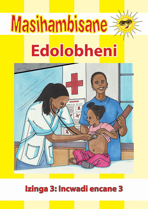 MASIHAMBISANE IBANGA R READER BK 10: EDOLOBHENI