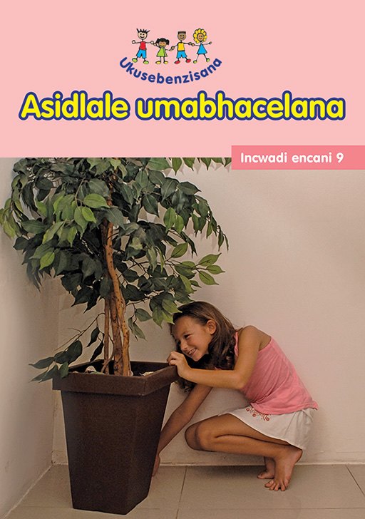 HAND IN HAND GRADE R (NDEBELE) READER 9