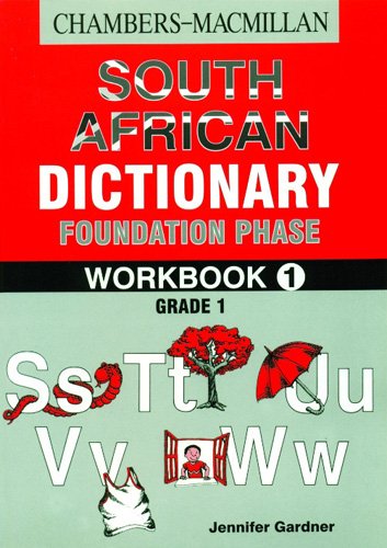 Chambers-Macmillan South African Illustrated Dictionary: Foundation Phase
