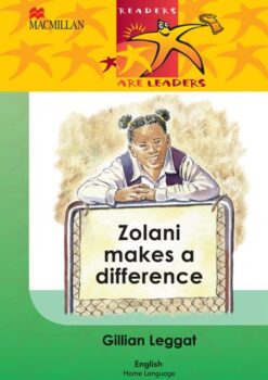 Readers Are Leaders Home Language Grade 4 Zolani Makes A Difference