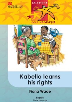 Readers Are Leaders Home Language Grade 5 Kabello Learns His Rights
