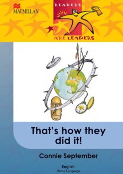 Readers Are Leaders Home Language Grade 6 That'S How They Did It