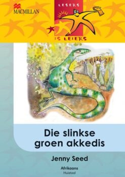 Lesers Is Leiers Graad 5 Die Slinkse Groen Akkedis