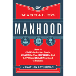 The Manual To Manhood (Paperback)
