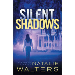 Silent Shadows (3 Harbored Secrets)(Paperback)
