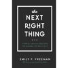 The Next Right Thing (Hardcover)