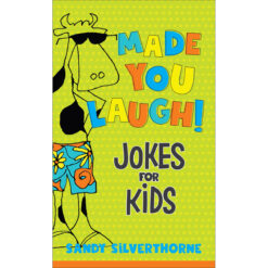 Made You Laugh!: Jokes For Kids (Mass Market Paperback)