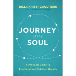 Journey Of The Soul: A Practical Guide To Emotional And Spiritual Growth (Paperback)