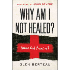 Why Am I Not Healed? (Paperback)