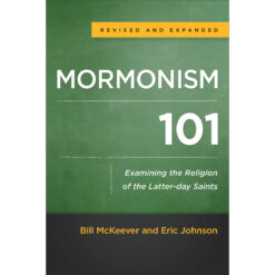 Mormonism 101 Revised And Expanded Edition (Paperback)
