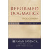 Reformed Dogmatics: Prolegomena Volume 1 (Hardcover)