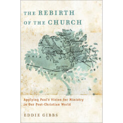 The Rebirth Of The Church (Paperback)