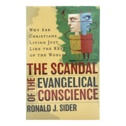 The Scandal Of The Evangelical Conscience (Paperback)