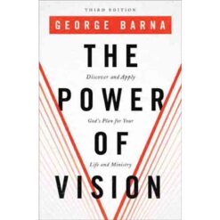 The Power Of Vision 3rd Edition (Paperback)