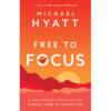 Free To Focus (Paperback)