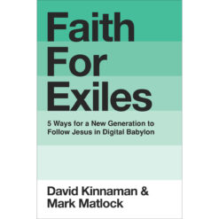 Faith For Exiles (Paperback)