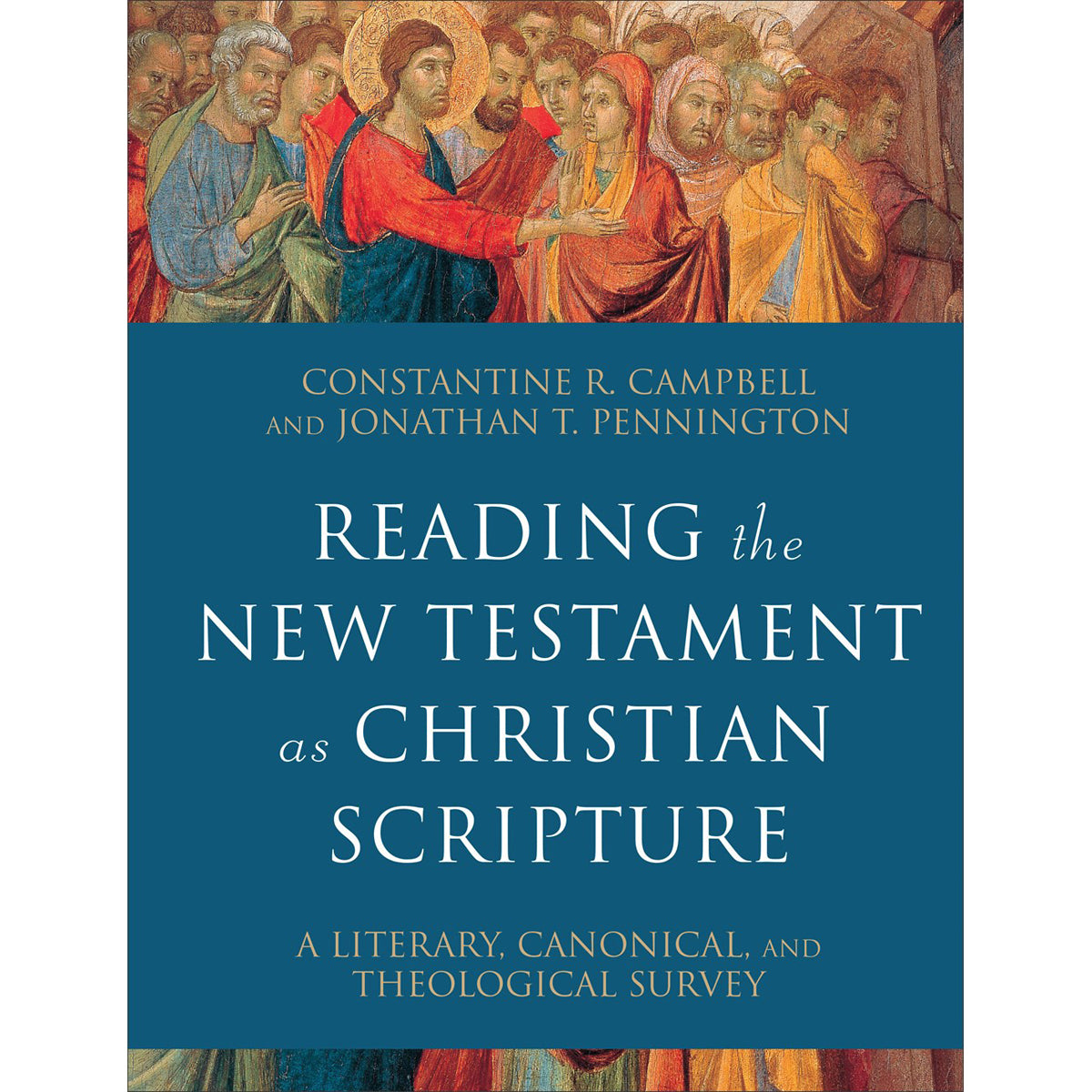 Reading The New Testament As Christian Scripture (Hardcover)