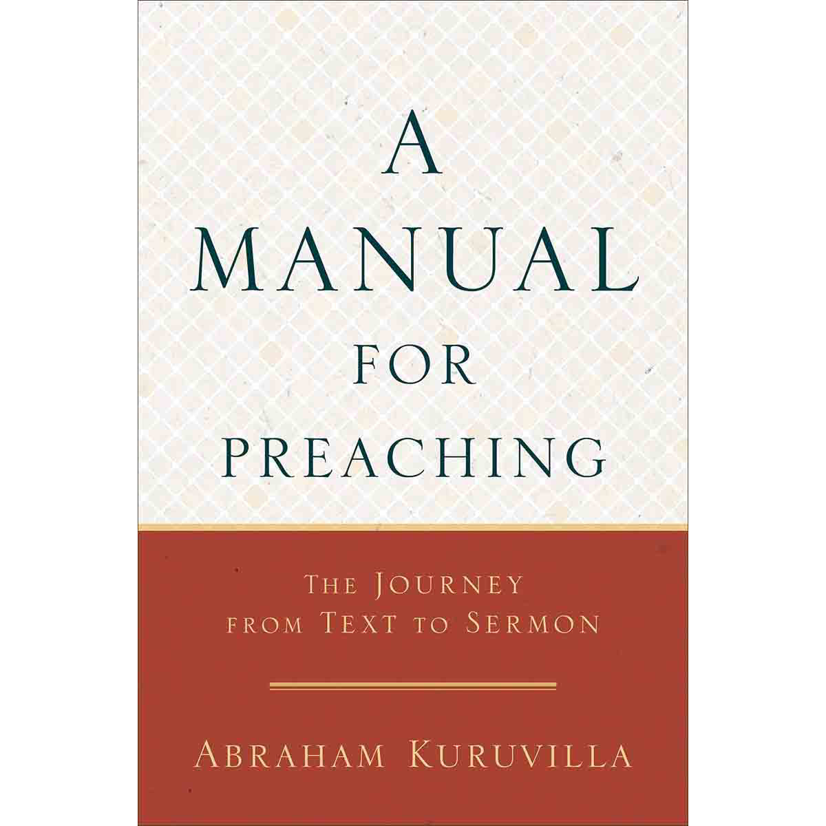 A Manual For Preaching (Paperback)