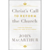Christs Call To Reform The Church (Hardcover)