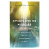 Overflowing Mercies: 100 Meditations on the Tender Heart of God (Hardcover)