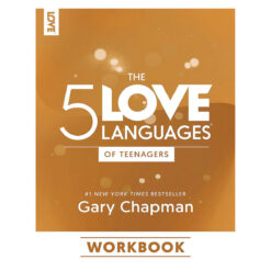 The 5 Love Languages of Teenagers Workbook (Paperback)