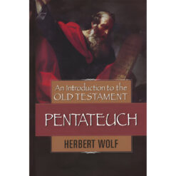 An Introduction to the Old Testament Pentateuch (Hardcover)