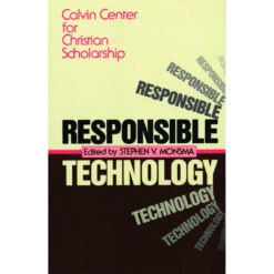 Responsible Technology: A Christian Perspective (Paperback)