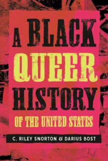 A Black Queer History of the United States - 9780807008553