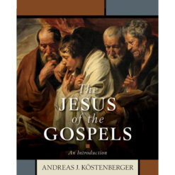 The Jesus Of The Gospels: An Introduction (Hardcover)