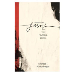 Introducing Jesus: The Fourfold Gospel (Paperback)