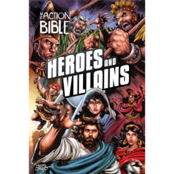 The Action Bible: Heroes And Villains (Hardcover)