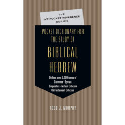 Pocket Dictionary For The Study Of Biblical Hebrew (The IVP Pocket Reference)(Paperback)