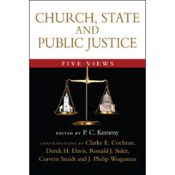 Church, State And Public Justice (Paperback)