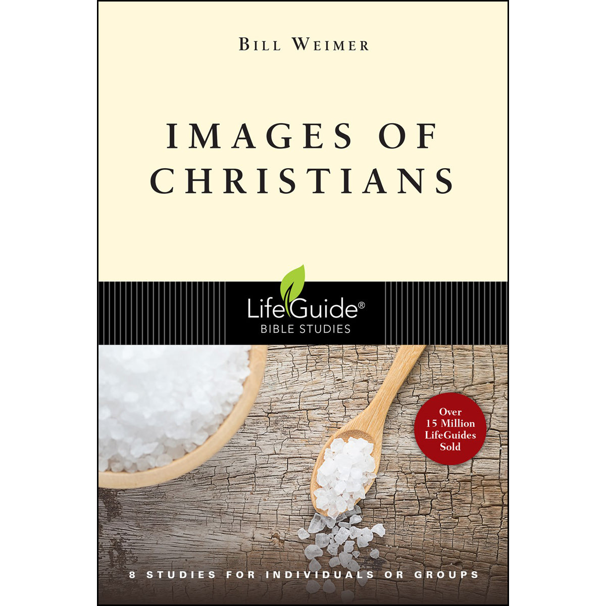 Images Of Christians: 8 Studies For Individuals Or Groups (Lifeguide Bible Studies)(Paperback)