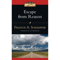 Escape From Reason (IVP Classics)(Paperback)